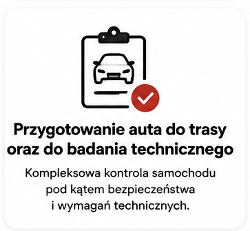 Przygotowanie auta do trasy oraz do badania technicznego
